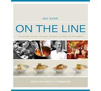 On Th Line: How One Great Restaurant Made it to the Top and Stayed There