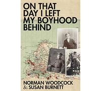 On That Day I Left My Boyhood Behind