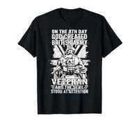 On The 8th Day God Created British Veteran Flag UK T-Shirt