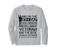 On The 8th Day God Created British Veteran UK Military Long Sleeve T-Shirt