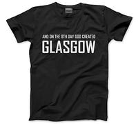 HotScamp On The 8th Day God Created Glasgow Men's Unisex T-Shirt - Black Large