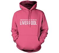 On The 8th Day God Created Liverpool Unisex Hoodie - Pink Small