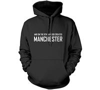 On The 8th Day God Created Manchester Unisex Hoodie - Black Medium