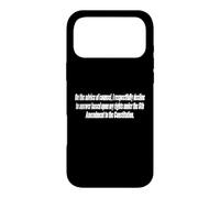On the advice of counsel Case for iPhone 17 Pro Max