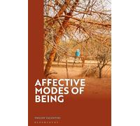 On the Affective Moods of Being: A Philosophical Exploration of Affects in Ibrahim Niasse's Thought