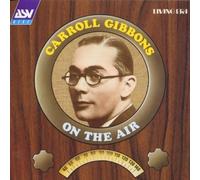 On The Air by Carroll Gibbons (1999-12-25)
