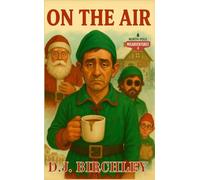 On The Air (North Pole Misadventures)