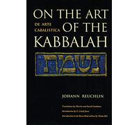 On the Art of the Kabbalah: (De Arte Cabalistica)