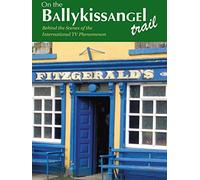 On the Ballykissangel Trail