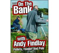 On The Bank with Andy Findlay : Pole, Feeder and Pellets [DVD]