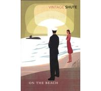 On The Beach (Vintage Classics) by Shute Norway, Nevil (2009)