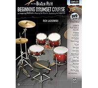 On the Beaten Path -- Beginning Drumset Course, Complete: An Inspiring Method to Playing the Drums, Guided by the Legends (Book & DVD-ROM)