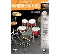 On the Beaten Path -- Beginning Drumset Course, Level 3: An Inspiring Method to Playing the Drums, Guided by the Legends (Book, CD, & DVD): Beginning Drumset Course Lev 3