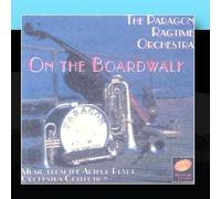 On the Boardwalk by Paragon Ragtime Orchestra, Rick Benjamin (2010-12-22)