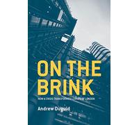 On the Brink – How a Crisis Transformed Lloyd's of London