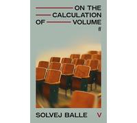 On the Calculation of Volume V: 'Our century's answer to Proust' New York Times