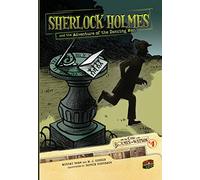 On the Case with Holmes and Watson 4: Sherlock Holmes and the Adventure of the Dancing Men