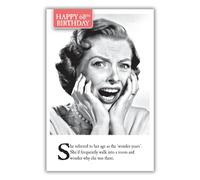On The Ceiling, 60th Birthday Card for Her, Age 60 Birthday Card, She Referred to Her Age as The 'Wonder Years'…, Black & White