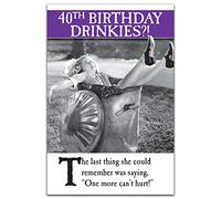 On the Ceiling, Funny 40th Birthday Card For Her, One More Can't Hurt!, Black, White & Purple (Cover may vary)