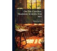 On The Central Training School For Art