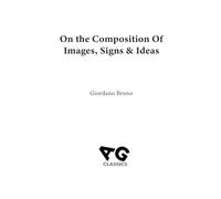 On the Composition of Images, Signs & Ideas