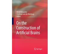 On the Construction of Artificial Brains