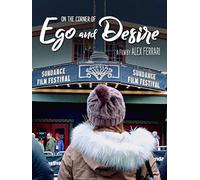 On the Corner of Ego and Desire