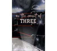 On the Count of Three (A Spotlight of Spice)