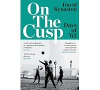 On the Cusp: Days of '62 (Tales of a New Jerusalem)