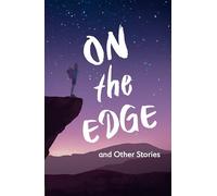 On the Edge and Other Stories: Complete the Code Anthology 1 (Little Wandle Code)