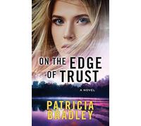 On the Edge of Trust: Logan Point (Christian Series Level III (24))