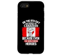 On The Eighth Day God Created The Canadian Pride Heroes Case for iPhone SE (2020) / 7/8