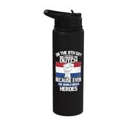 On The Eighth Day God Created The Dutch Heroes Holland Stainless Steel Insulated Water Bottle