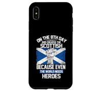 On The Eighth Day God Created The Scottish Pride Heroes Case for iPhone XS Max