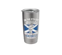 On The Eighth Day God Created The Scottish Pride Heroes Stainless Steel Insulated Tumbler