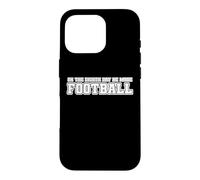 On the eighth day he made football women men children Case for iPhone 16 Pro