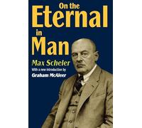 On the Eternal in Man