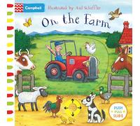 On the Farm: A push pull slide board book for toddlers, from the illustrator of The Gruffalo (Campbell Axel Scheffler, 5)