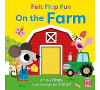 On the Farm: Board book with felt flaps