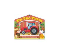 On the Farm by Joshua George & Illustrated by Ben Mantle