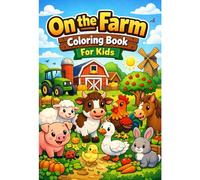 On the Farm Coloring Book for Kids
