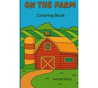 On the Farm: Colouring Book