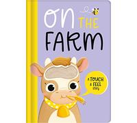 On the Farm (Touch and Feel Story Book)