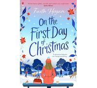 On the First Day of Christmas : the most gorgeous and emotional new festive read for Christmas 2024