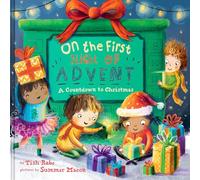 On the First Night of Advent: A Countdown to Christmas (On the First Day of, 6)