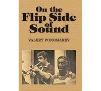 On the Flip Side of Sound