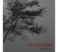On the Floor - Lifetime