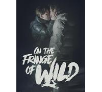 On The Fringe Of Wild