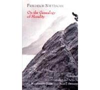 On the Genealogy of Morality: A Polemic (Hackett Classics)