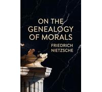 On the Genealogy of Morals (Grapevine Edition)
